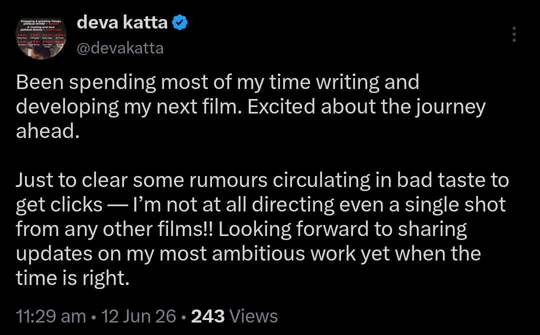 Deva Katta Clarifies Rumours, Says He Is Focused on Developing His Next Film Telugu News
